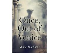 Once, Out of Venice