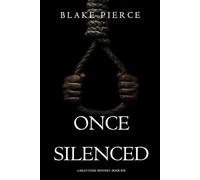 Once Silenced (A Riley Paige Mystery-Book 18)