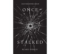 Once Stalked (A Riley Paige Mystery-Book 9)