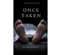 Once Taken (a Riley Paige Mystery--Book #2)