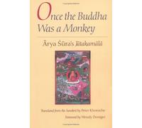 Once the Buddha was a Monkey: Jatakamala