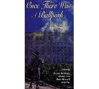 Once There Was a Ballpark [VHS]