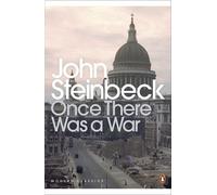 Once There Was a War (Penguin Modern Classics) by Steinbeck, John (May 3, 2001) Paperback