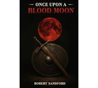 Once Upon a Blood Moon
