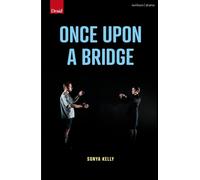 Once Upon a Bridge