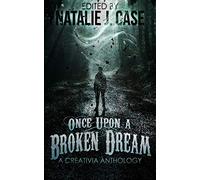 Once Upon A Broken Dream