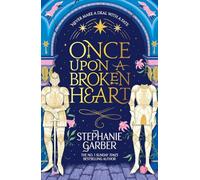 Once Upon a Broken Heart Discover the Global Bestsellin - NEW Stephanie Garbe 2