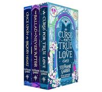 Once Upon a Broken Heart Series 3 Books Collection Set By Stephanie Garber (Once Upon A Broken Heart, The Ballad of Never After & A Curse For True Love)