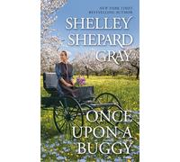 Once Upon a Buggy (The Amish of Apple Creek)