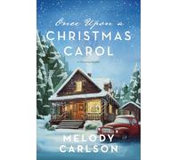 Once Upon a Christmas Carol: A Christmas Novella