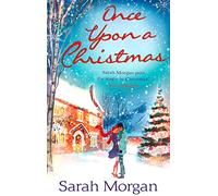 Once Upon a Christmas: Curl up with this heart-warming festive novel about friendship, hope, and romance!