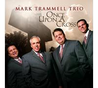 Once Upon A Cross by Mark Trammell Trio (2007-02-20)