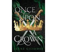 Once Upon a Crown: An addictive fantasy romance (3) (Twisted Crown Trilogy)