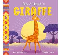 Once Upon a Giraffe (African Stories)