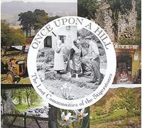 Once Upon a Hill: The Lost Communities of the Stiperstones