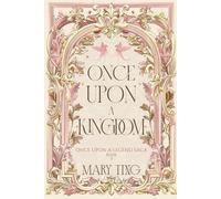 Once Upon A Kingdom (Once Upon A Legend)