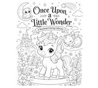 Once Upon a Little Wonder: A Storybook Coloring Collection