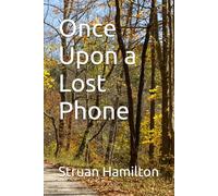 Once Upon a Lost Phone