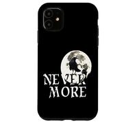 Once Upon a Midnight Dreary Case for iPhone 11