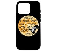 Once Upon A Midnight Edgar Allan Poe The Raven Quote Case for iPhone 16 Pro