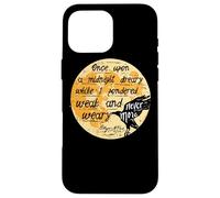 Once Upon A Midnight Edgar Allan Poe The Raven Quote Case for iPhone 16 Pro Max