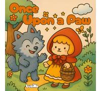 Once Upon a Paw: Cute & Cozy Coloring Adventures from Famous Tales, Coloring Book for Adults