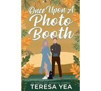 Once Upon A Photo Booth: 2 (Indigo Bay)