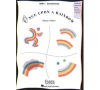 Nancy Faber – Once Upon a Rainbow Book 1 – Piano Solo – Early Elementary Original Compositions