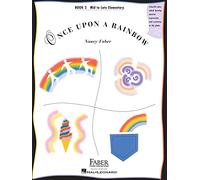Once Upon a Rainbow - Book 2. Piano Solo.: Mid to Late Elementary