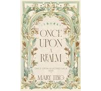 Once Upon A Realm (Once Upon A Legend)