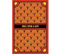 Once Upon a Riot