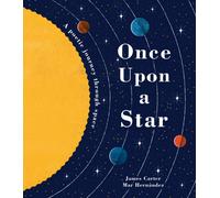 Once Upon a Star : The Story of Our Sun