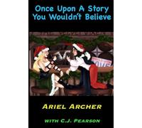 Once Upon A Story You Wouldn't Believe (Fate, Chance, and Choices)