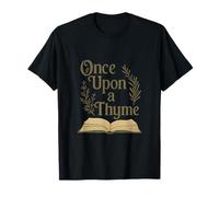 Once Upon a Thyme Foodie Life Graphic T-Shirt