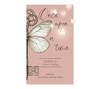 Once Upon A Time: A Chartus.X Poetry Anthology: 2 (Verse)