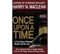 Once Upon a Time: A True Story of Memory, Murder, and the Law