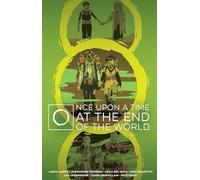 Once Upon a Time at the End of the World Deluxe Edition