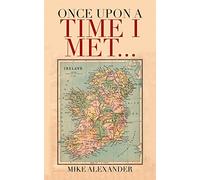 Once Upon a Time I Met...