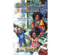 Once Upon a Time in Alabama ...: On One Very Magic Christmas Eve