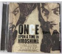 ONCE UPON A TIME IN HIROSHIMA