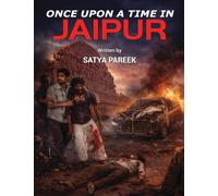 Once Upon A Time In JAIPUR