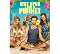 Once upon a time in Phuket
