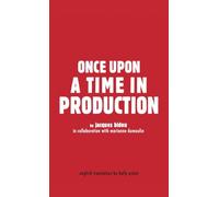 Once Upon a Time in Production