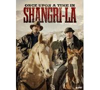Once Upon a Time in Shangri-La