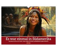 Once upon a time in South America UK-Version (Wall Calendar 2026 DIN A3 Landscape), CALVENDO 12 Month Wall Calendar