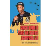 Once Upon a Time in South Central LA: John Singleton's Hood Trilogy