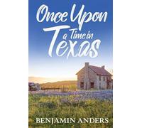 Once Upon a Time in Texas