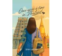 Once upon a time in... Thailand