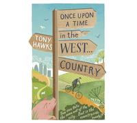 Once Upon A Time In The West...Country