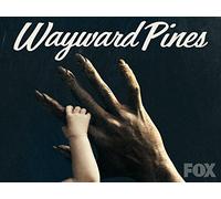 Once Upon a Time in Wayward Pines